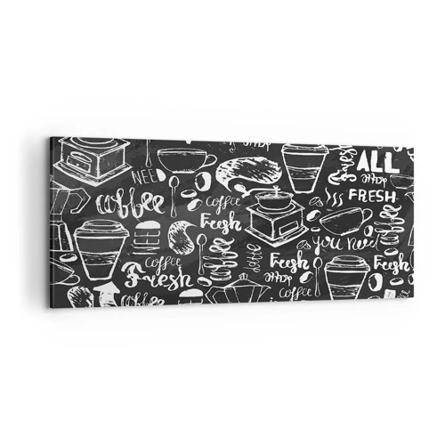 Bild auf Leinwand - Leinwandbild - Alles was Sie brauchen ist… - 100x40 cm