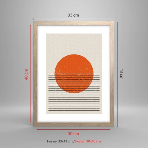 Poster in einem Rahmen aus heller Eiche - Immer die Sonne - 30x40 cm