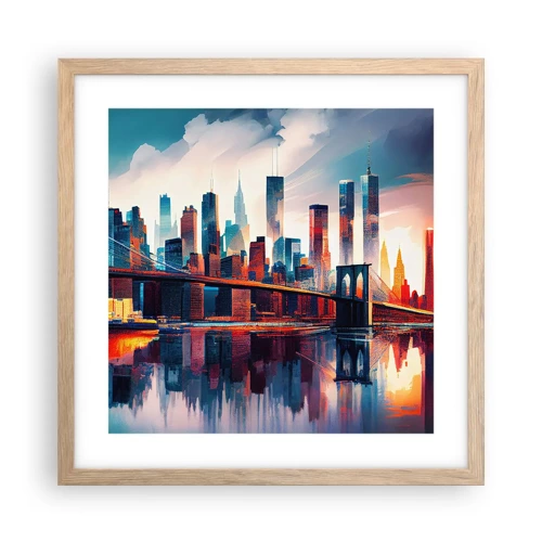 Poster in einem Rahmen aus heller Eiche - Traumhaftes New York - 40x40 cm