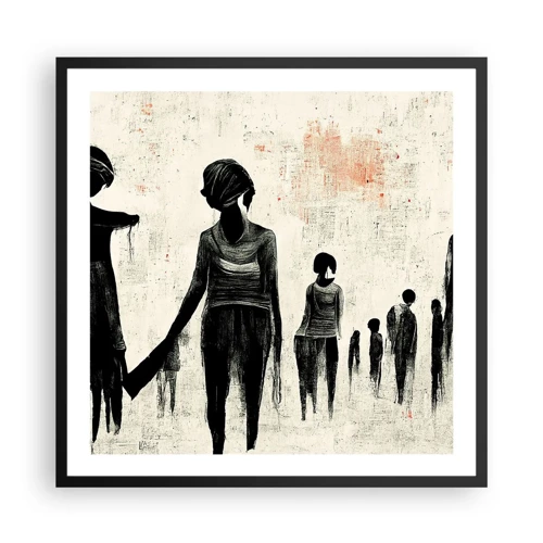 Poster in einem schwarzem Rahmen - Gegen die Einsamkeit - 60x60 cm