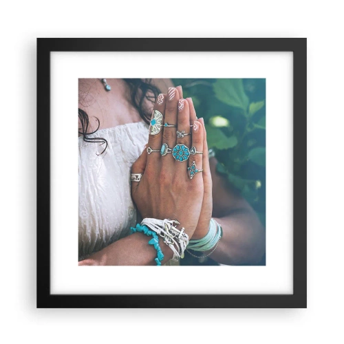 Poster in einem schwarzem Rahmen - Willkommen im Zentrum des Seins - 30x30 cm