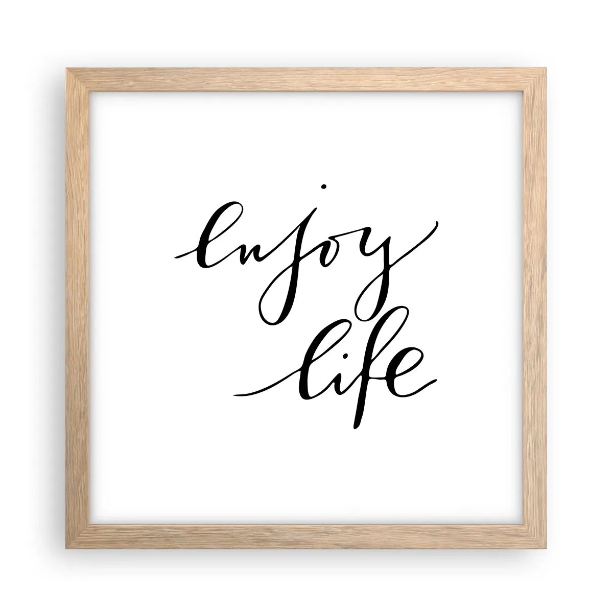 Poster in einem Rahmen aus heller Eiche - Nichts hinzufügen… - 30x30 cm