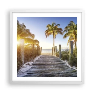 Poster in einem weißen Rahmen - Direkt ins Paradies - 50x50 cm