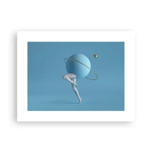Poster - Und die Planeten spielen verrückt - 40x30 cm