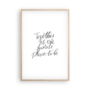 Poster in einem Rahmen aus heller Eiche - Fühlst du das auch? - 61x91 cm