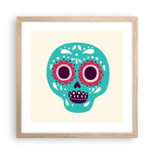 Poster in einem Rahmen aus heller Eiche - Das Leben – Spaß bis zum Tod - 40x40 cm