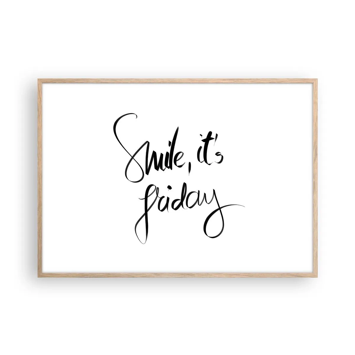 Poster in einem Rahmen aus heller Eiche - Echte Freude - 100x70 cm