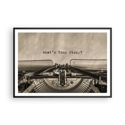 Poster in einem schwarzem Rahmen - Eine Schreibmaschine mit den Worten „Was ist Ihre Geschichte?“ - 100x70cm - Erzähl es mir - Moderne Wanddekoration für Wohnzimmer und Schlafzimmer ARTTOR