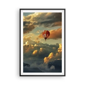 Poster in einem schwarzem Rahmen - Ich fliege, weil ich es will - 61x91 cm