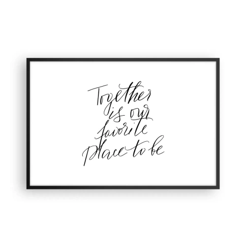 Poster in einem schwarzem Rahmen - Fühlst du das auch? - 91x61 cm