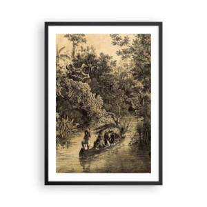 Poster in einem schwarzem Rahmen - Eine Gravur eines tropischen Waldes und eines Bootes auf einem Fluss - 50x70cm - Expedition zur Quelle - Moderne Wanddekoration für Wohnzimmer und Schlafzimmer ARTTOR