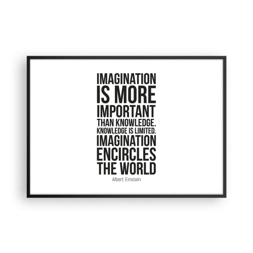 Poster in einem schwarzem Rahmen - Inspirierendes Zitat auf weißem Hintergrund in schwarzer Schrift - 100x70cm - Einstein über die Kraft der Vorstellungskraft - Moderne Wanddekoration für Wohnzimmer und Schlafzimmer ARTTOR