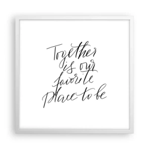 Poster in einem weißen Rahmen - Fühlst du das auch? - 50x50 cm