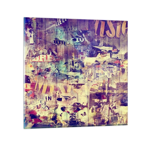 Glasbild - Bild auf glas - Und das ist alles, was es geben wird - 40x40 cm