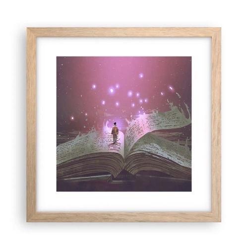 Poster in einem Rahmen aus heller Eiche - Einladung in eine andere Welt - lesen Sie! - 30x30 cm