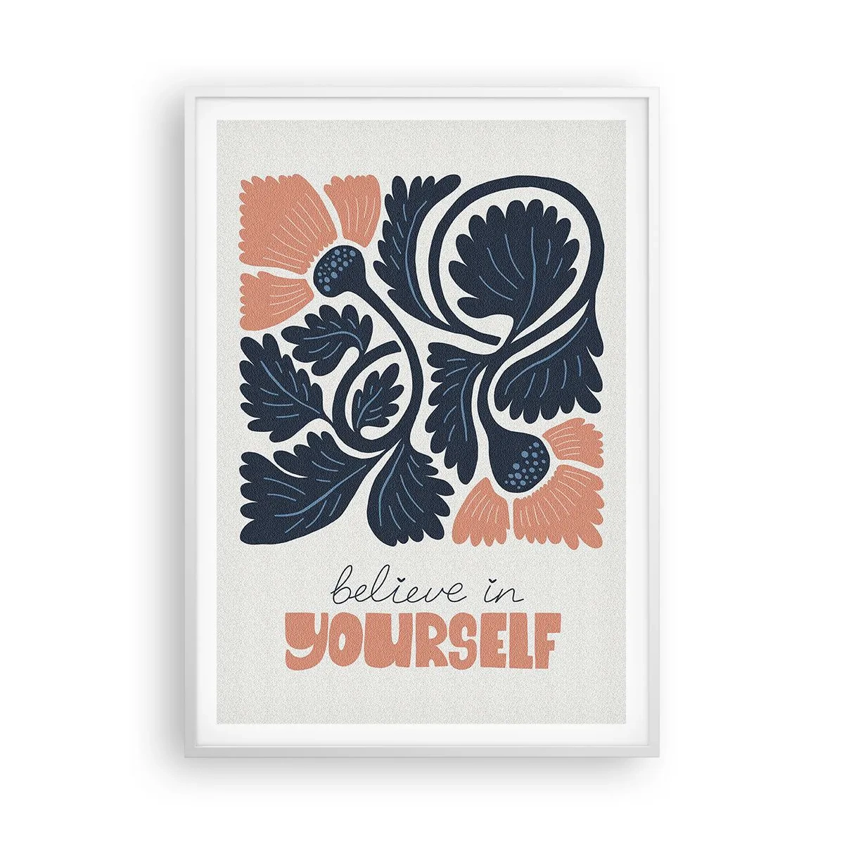 Poster in einem weißen Rahmen - Und du gedeihst - 70x100 cm