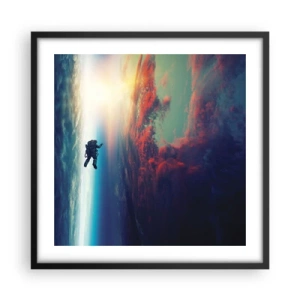 Poster in einem schwarzem Rahmen - Sich dem Universum stellen - 50x50 cm