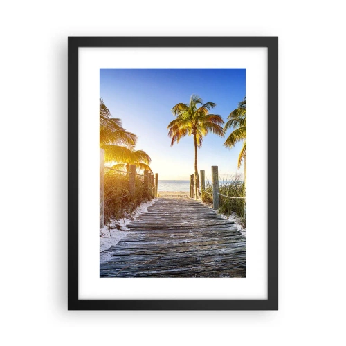 Poster in einem schwarzem Rahmen - Direkt ins Paradies - 30x40 cm