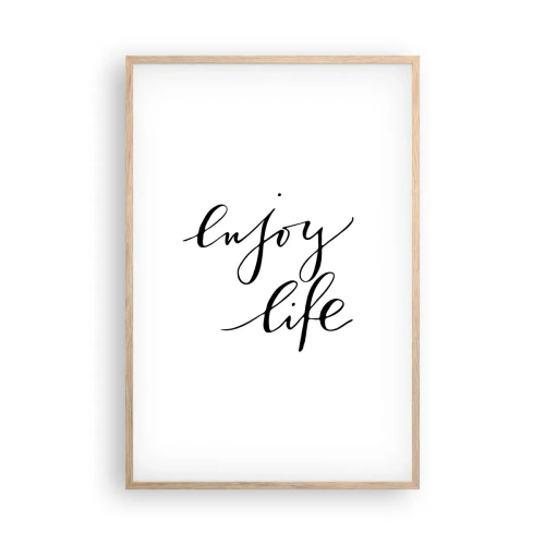 Poster in einem Rahmen aus heller Eiche - Nichts hinzufügen… - 61x91 cm