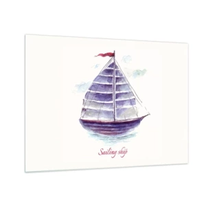Glasbild - Bild auf glas - Aquarell Segelschiff mit der Aufschrift Segelschiff - 70x50cm - Volle Segel und ruhiges Wasser - Moderne Wanddekoration für Wohnzimmer und Schlafzimmer ARTTOR