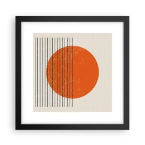 Poster in einem schwarzem Rahmen - Immer die Sonne - 30x30 cm