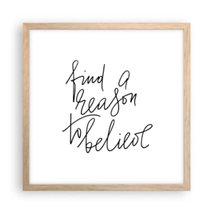 Poster in einem Rahmen aus heller Eiche - Es ist möglich - 40x40 cm