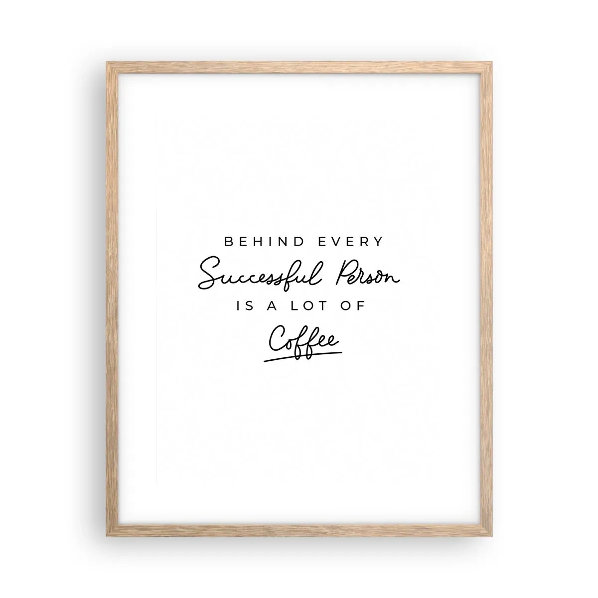 Poster in einem Rahmen aus heller Eiche - Erfolgsgeheimnis - 40x50 cm