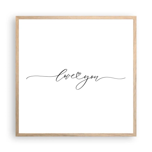 Poster in einem Rahmen aus heller Eiche - Schwarz auf weiß - 60x60 cm