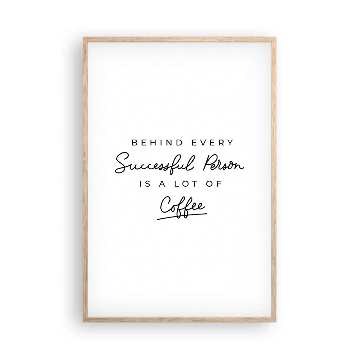 Poster in einem Rahmen aus heller Eiche - Erfolgsgeheimnis - 61x91 cm