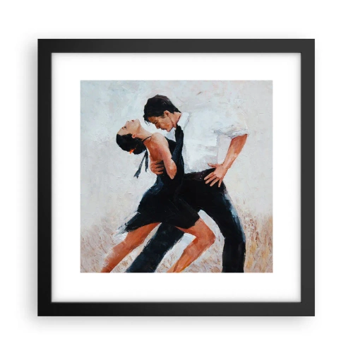 Poster in einem schwarzem Rahmen - Tango meiner Träume und Träume - 30x30 cm