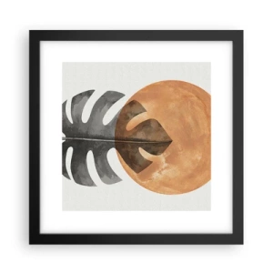 Poster in einem schwarzem Rahmen - Immer die Sonne - 30x30 cm