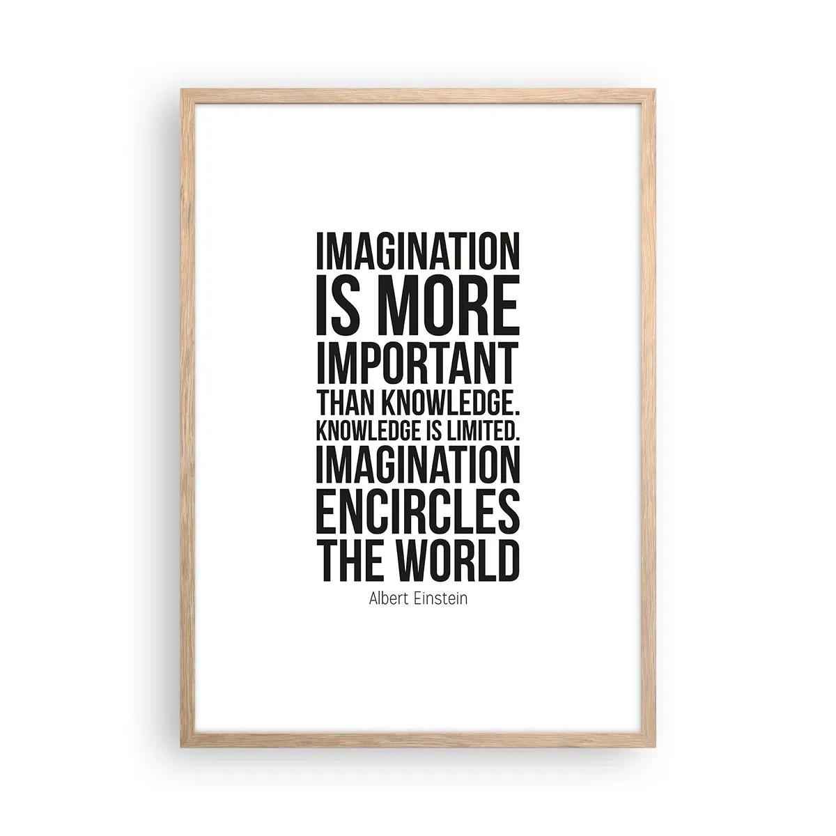 Poster in einem Rahmen aus heller Eiche - Einstein über die Kraft der Vorstellungskraft - 50x70 cm