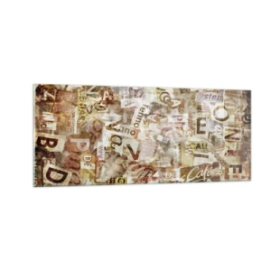 Glasbild - Bild auf glas - Ich vereinige das Geschwätz - 100x40 cm