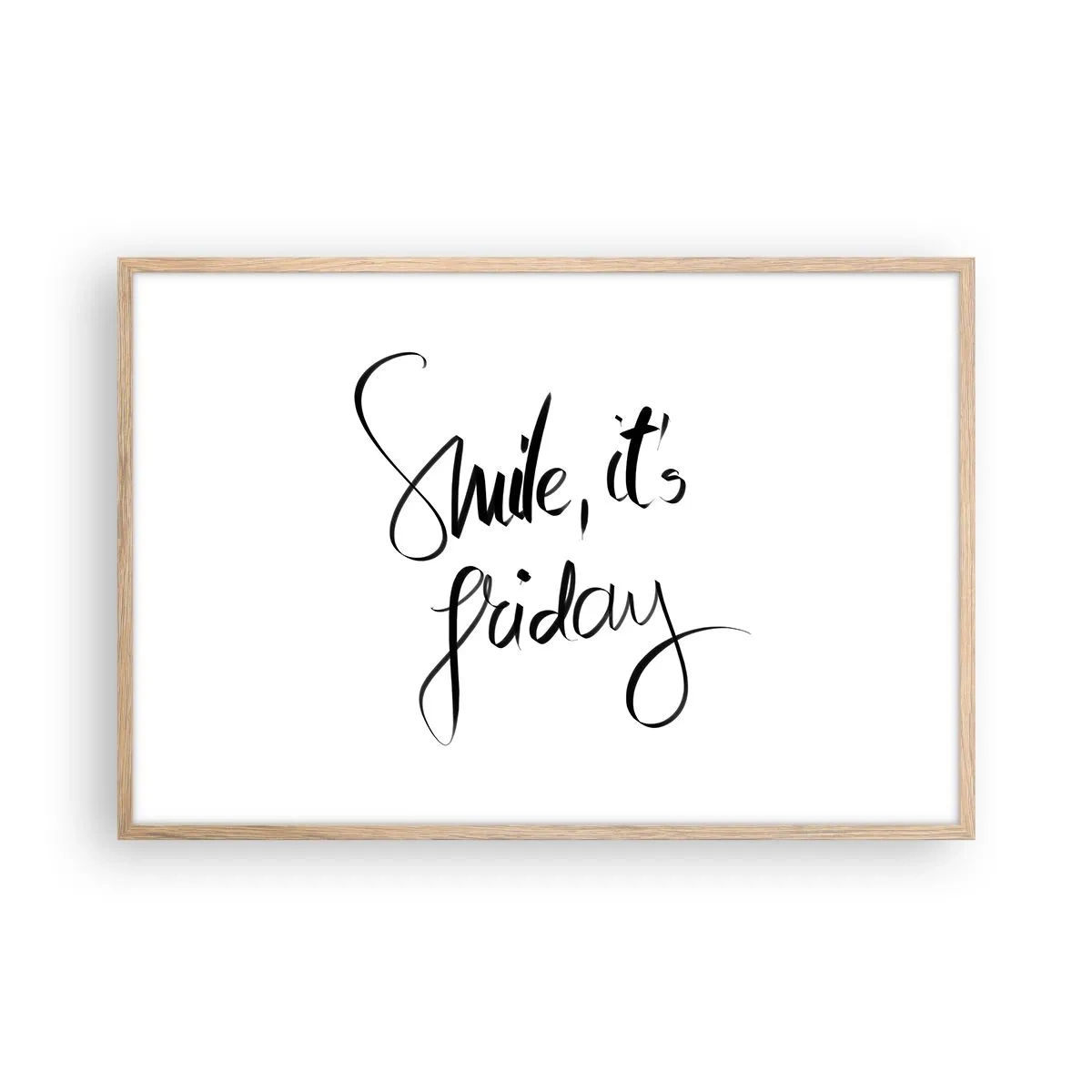 Poster in einem Rahmen aus heller Eiche - Echte Freude - 91x61 cm