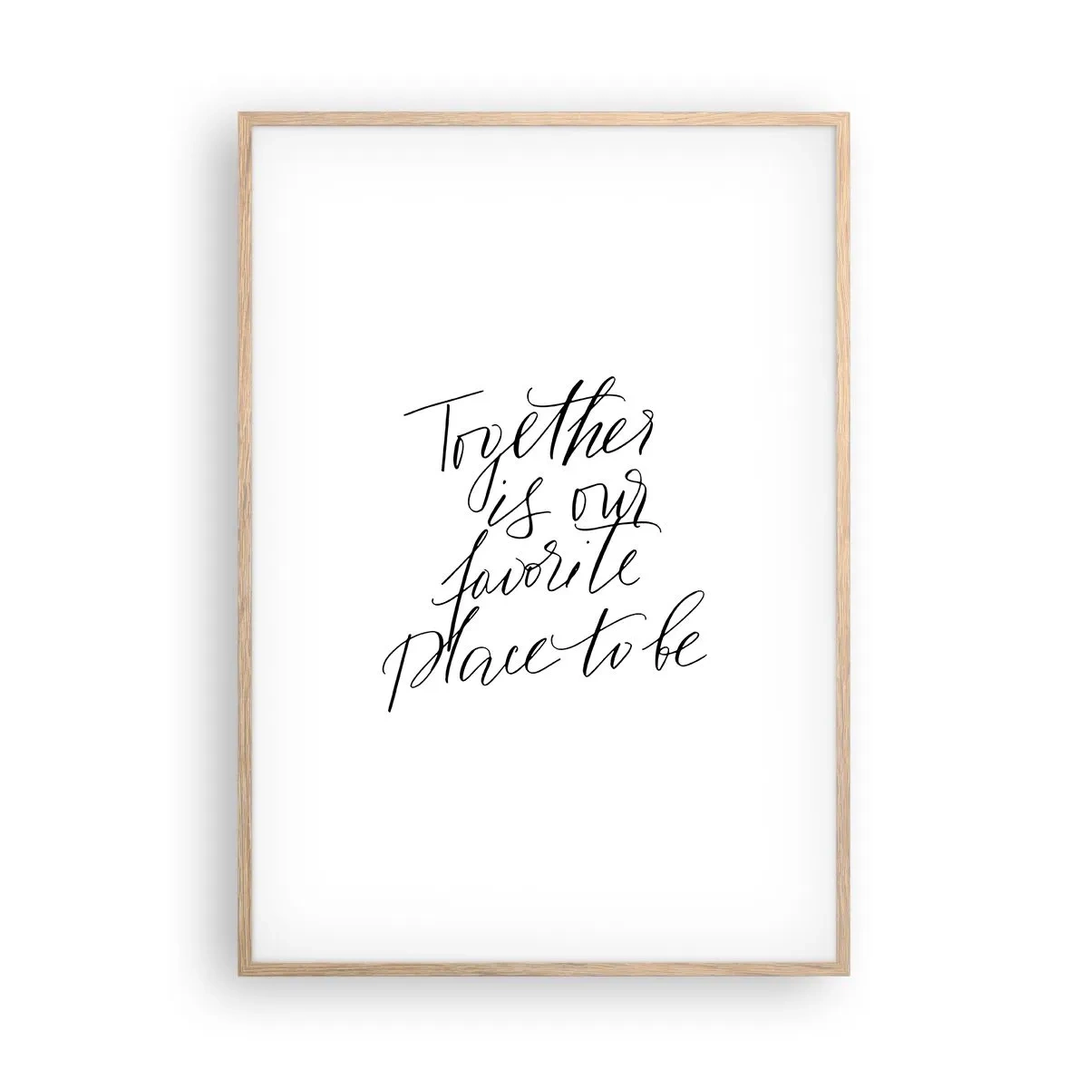 Poster in einem Rahmen aus heller Eiche - Fühlst du das auch? - 70x100 cm