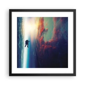 Poster in einem schwarzem Rahmen - Sich dem Universum stellen - 40x40 cm