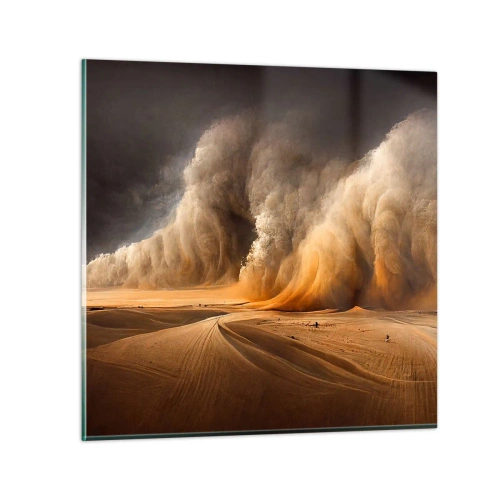 Glasbild - Bild auf glas - Zorn der Wüste - 30x30 cm