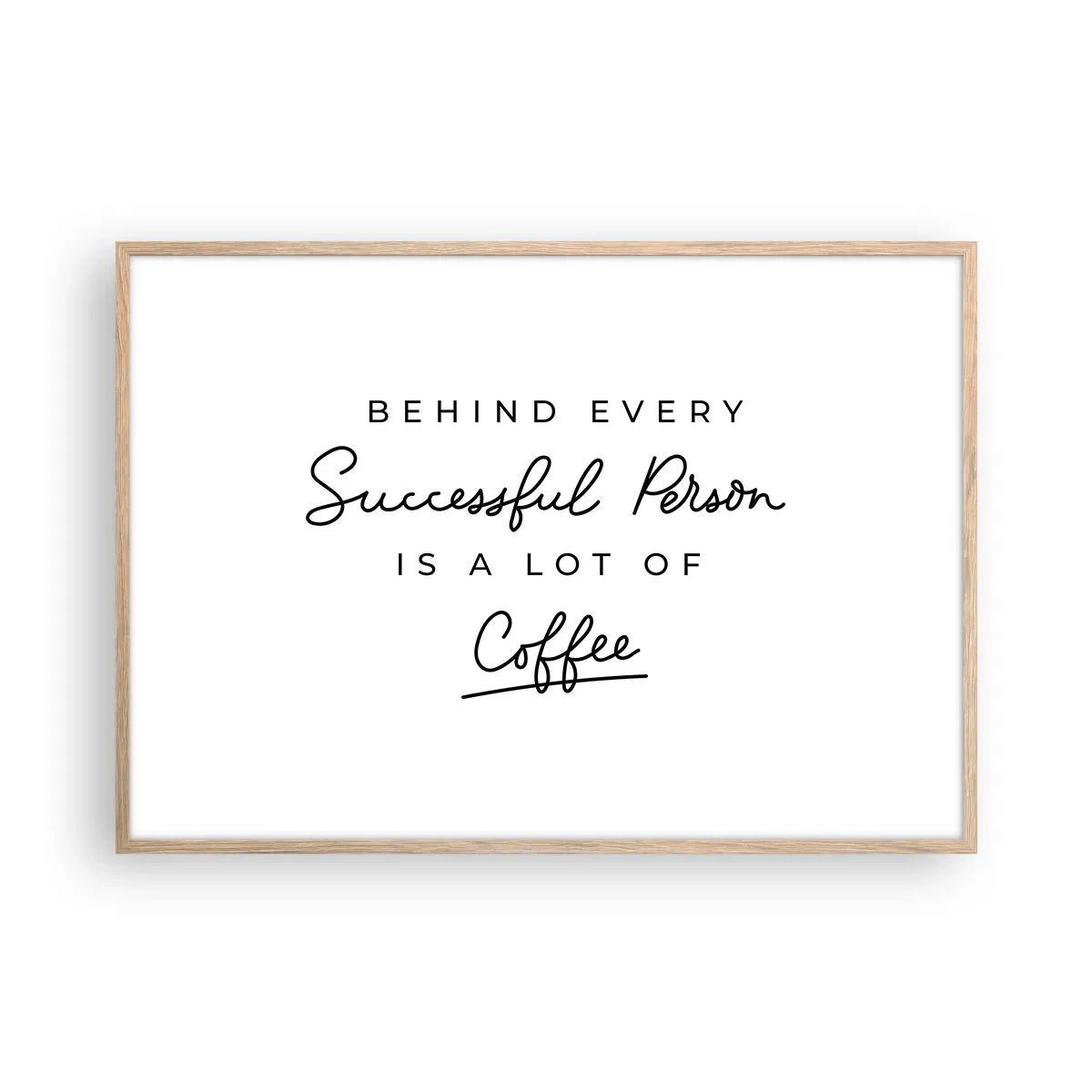Poster in einem Rahmen aus heller Eiche - Erfolgsgeheimnis - 100x70 cm