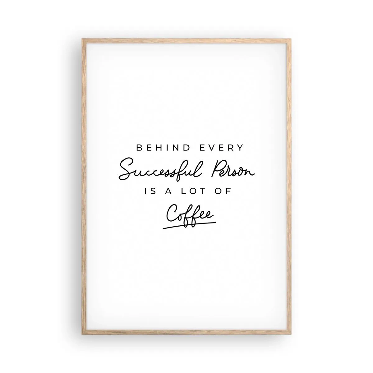 Poster in einem Rahmen aus heller Eiche - Erfolgsgeheimnis - 70x100 cm