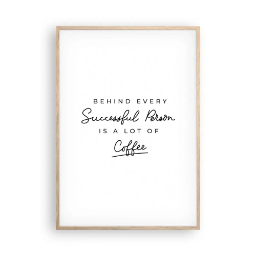 Poster in einem Rahmen aus heller Eiche - Erfolgsgeheimnis - 70x100 cm