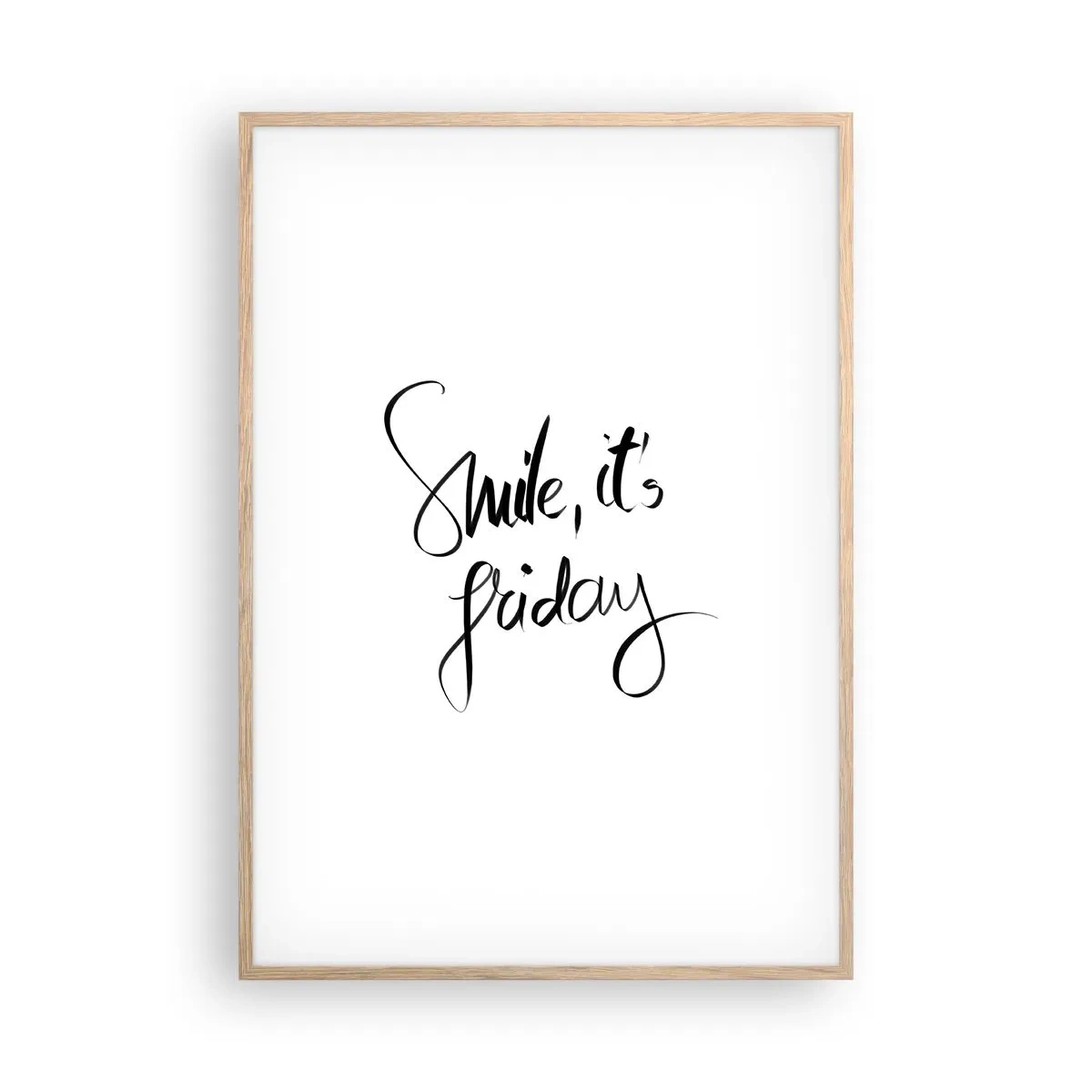 Poster in einem Rahmen aus heller Eiche - Echte Freude - 70x100 cm
