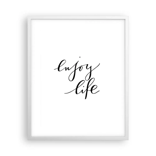 Poster in einem weißen Rahmen - Nichts hinzufügen… - 40x50 cm