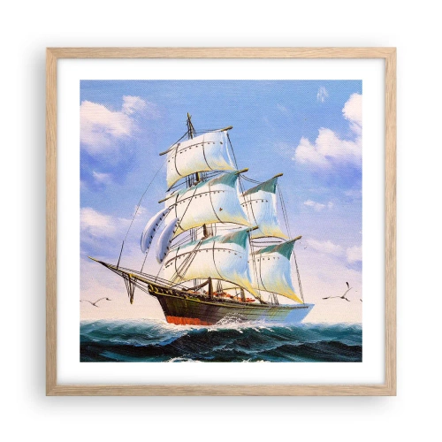 Poster in einem Rahmen aus heller Eiche - Mit Stolz mit dem Wind - 50x50 cm