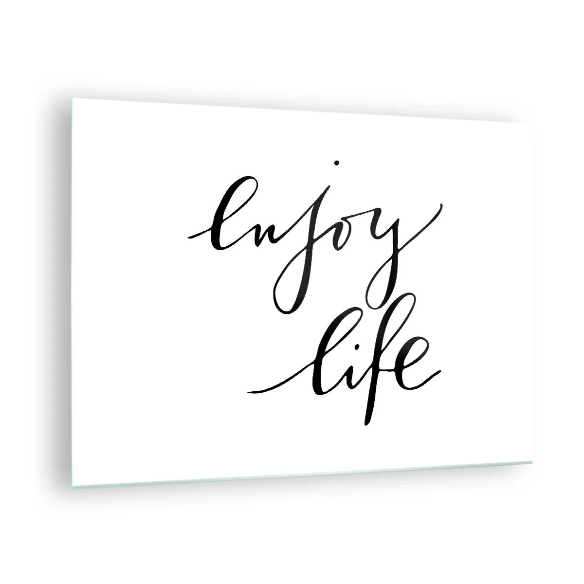 Glasbild - Bild auf glas - Minimalistische Aufschrift „Enjoy life“ in Schwarz auf weißem Hintergrund - 70x50cm - Nichts hinzufügen… - Moderne Wanddekoration für Wohnzimmer und Schlafzimmer ARTTOR