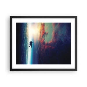 Poster in einem schwarzem Rahmen - Sich dem Universum stellen - 50x40 cm