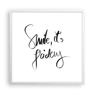 Poster in einem weißen Rahmen - Echte Freude - 60x60 cm