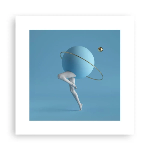 Poster - Und die Planeten spielen verrückt - 30x30 cm