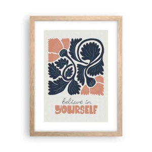 Poster in einem Rahmen aus heller Eiche - Und du gedeihst - 30x40 cm