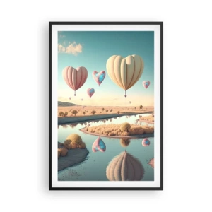 Poster in einem schwarzem Rahmen - Dank Liebe steigt man auf - 61x91 cm