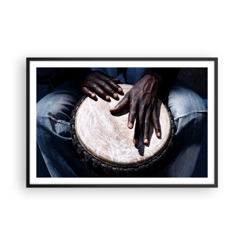 Poster in einem schwarzem Rahmen - Lebe in deinem eigenen Rhythmus - 91x61 cm